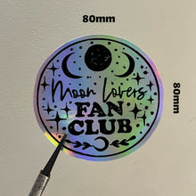 Load image into Gallery viewer, Moon Lovers Fan Club Holographic, Die Cut, Vinyl Sticker